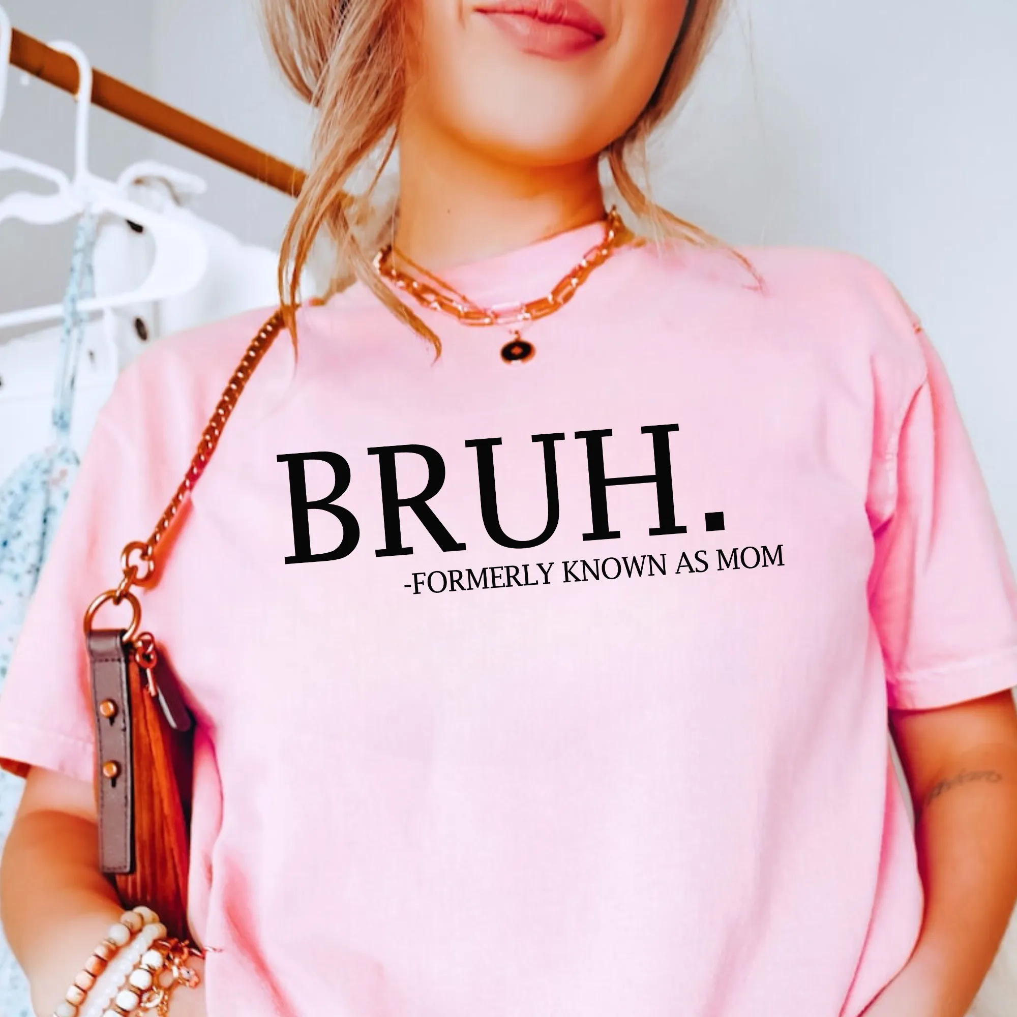 Bruh Formally Known As Mom Shirt